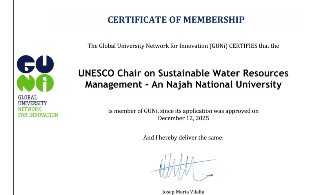 كرسي اليونسكو في الإدارة المستدامة للموارد المائية في جامعة النجاح الوطنية ينضم كعضو دائم في الشبكة العالمية للابتكار الجامعي (GUNi)